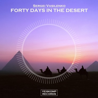 Forty Days In The Desert